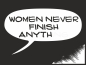 Preview: Women never finish anything black