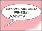 Preview: Boys never finish anything pink